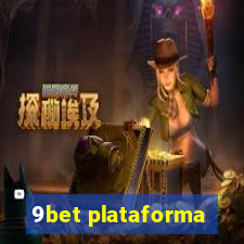 9bet plataforma